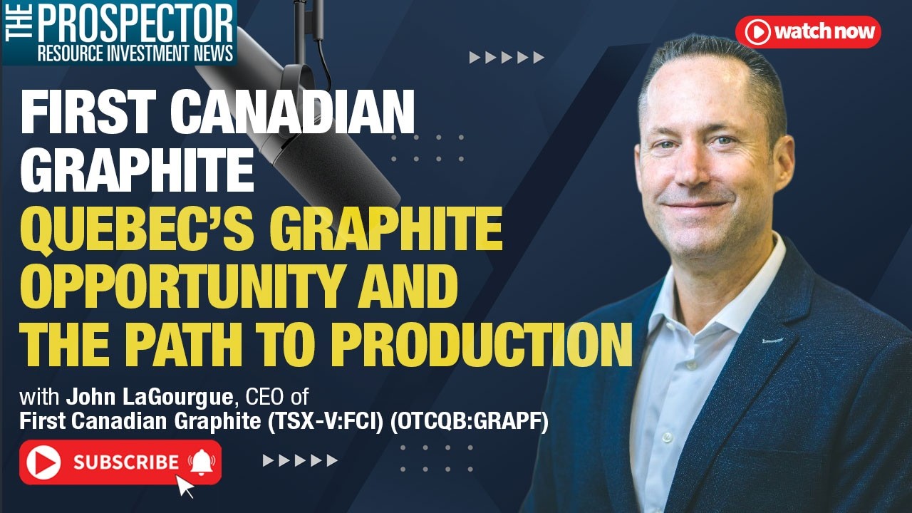 John LaGourgue: First Canadian Graphite CEO on Quebec’s Graphite Opportunity, Path to Production